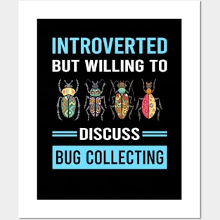 Introverted Bug Collecting Insect Insects Bugs Posters and Art